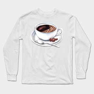 Coffee Makes Everything Better! Long Sleeve T-Shirt